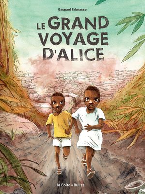 cover image of Le grand voyage d'Alice